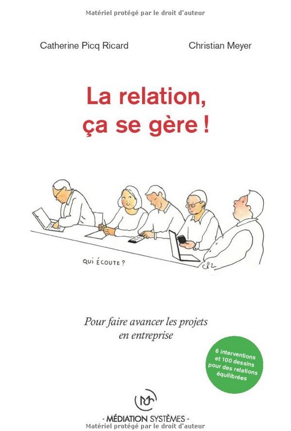 Livre La relation, ça se gère !